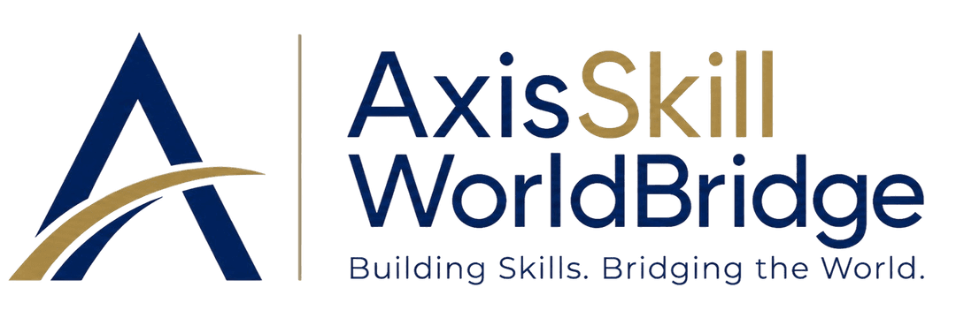 AxisSkill WorldBridge — Building Skills. Bridging the World.